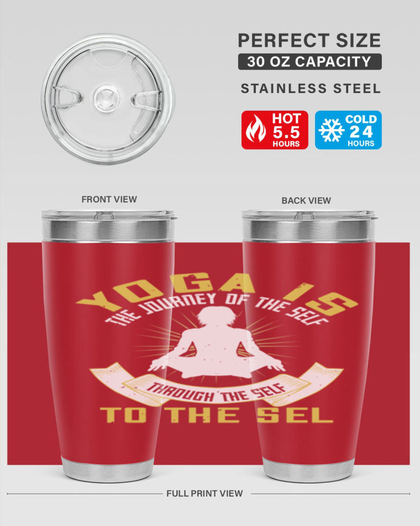 yoga is the journey of the self through the self to the sel 20#- yoga- Tumbler