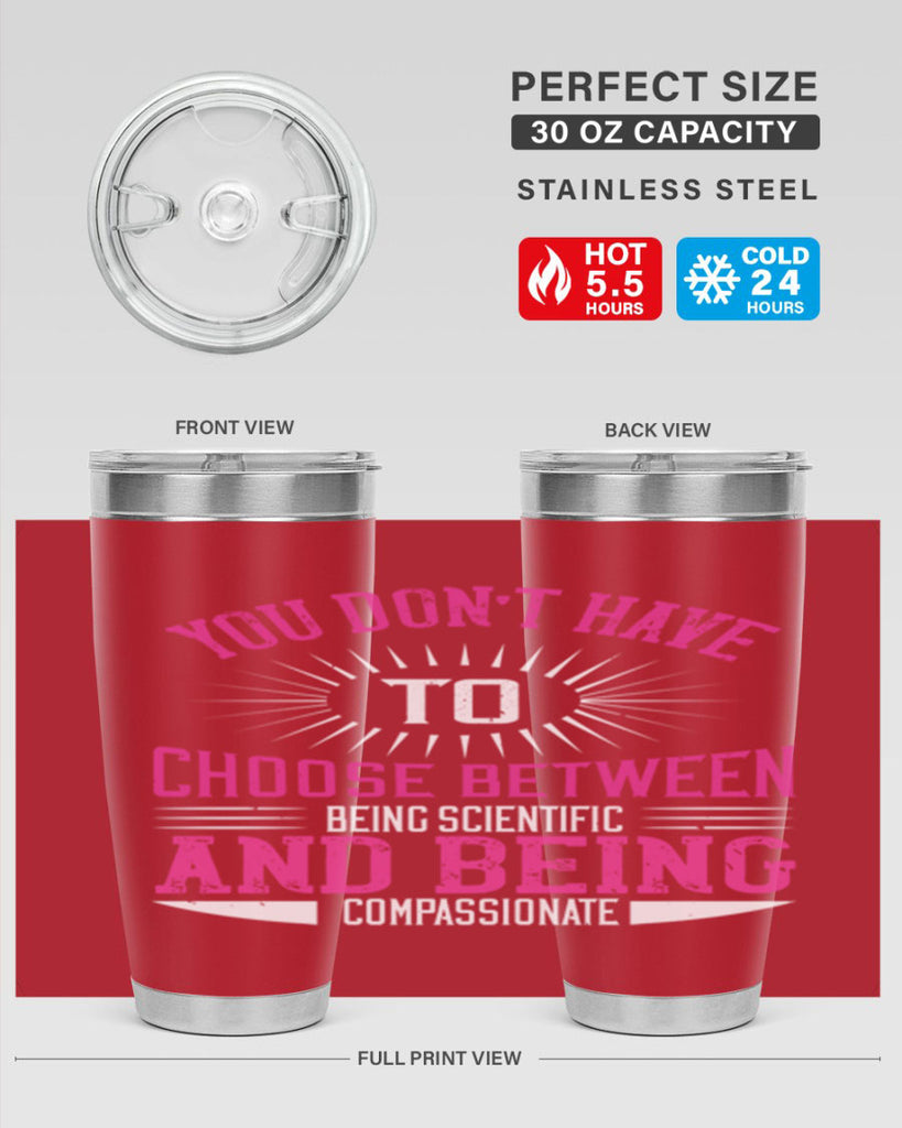 you don’t have to choose between 107#- vegan- Tumbler