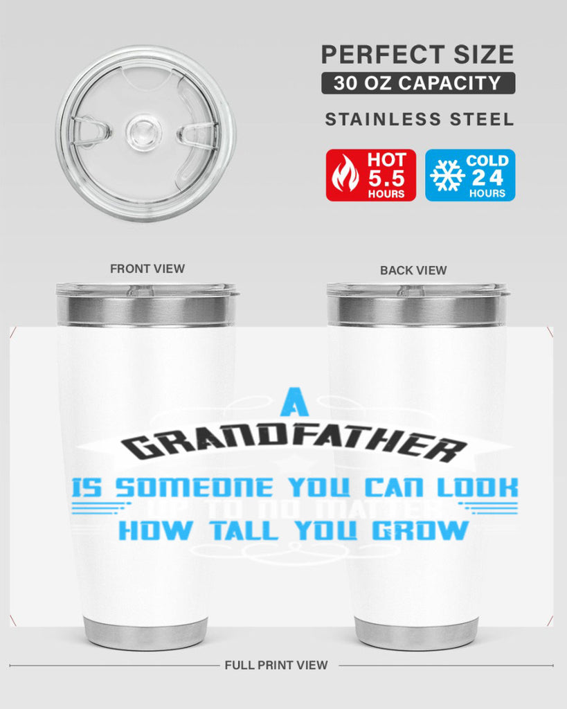 A grandfather is someone you can look up to no matter how tall you gro 72#- grandpa - papa- Tumbler