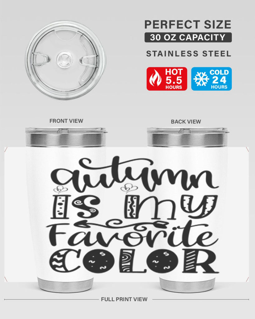 Autumn Is My Favorite Color 19#- fall- Tumbler