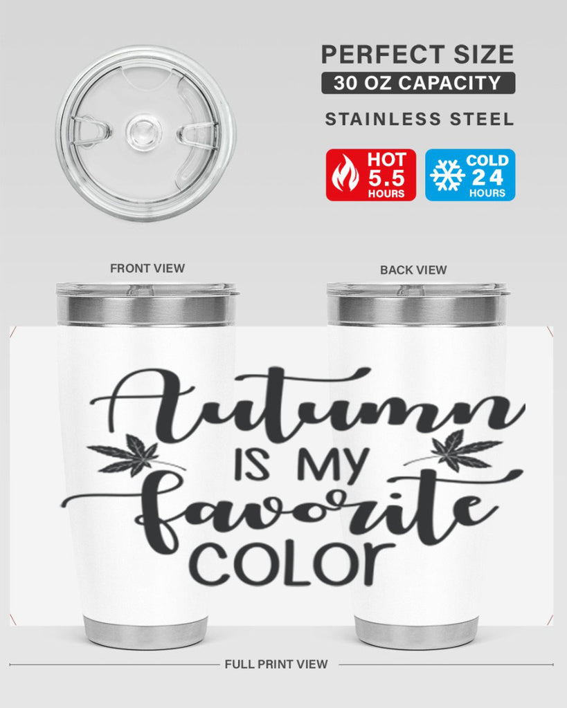 Autumn Is My Favorite Color 23#- fall- Tumbler