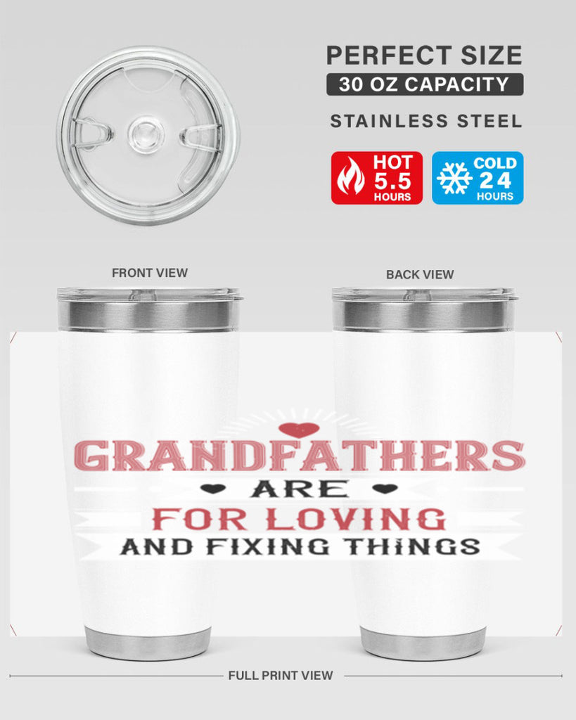Grandfathers are for loving and fixing things 54#- grandpa - papa- Tumbler