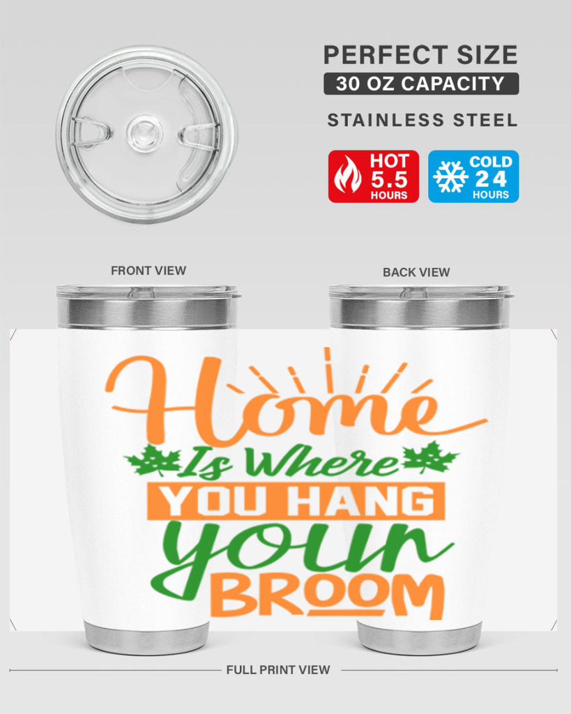 Home is Where You Hang Your Broom 314#- fall- Tumbler