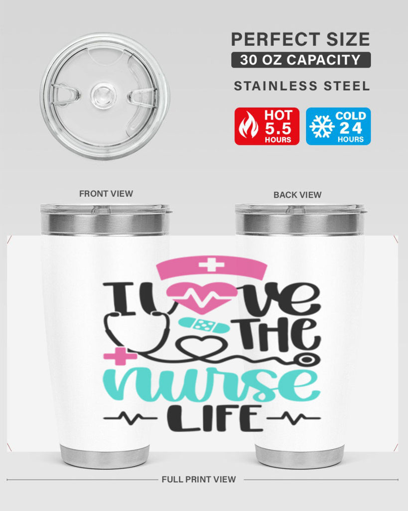 I Love The Nurse Life Style Style 169#- nurse- tumbler