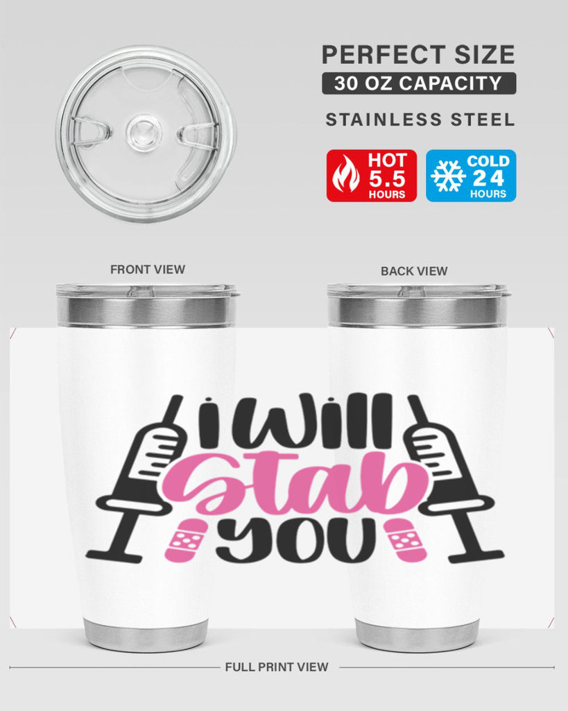 I Will Stab You Style Style 163#- nurse- tumbler