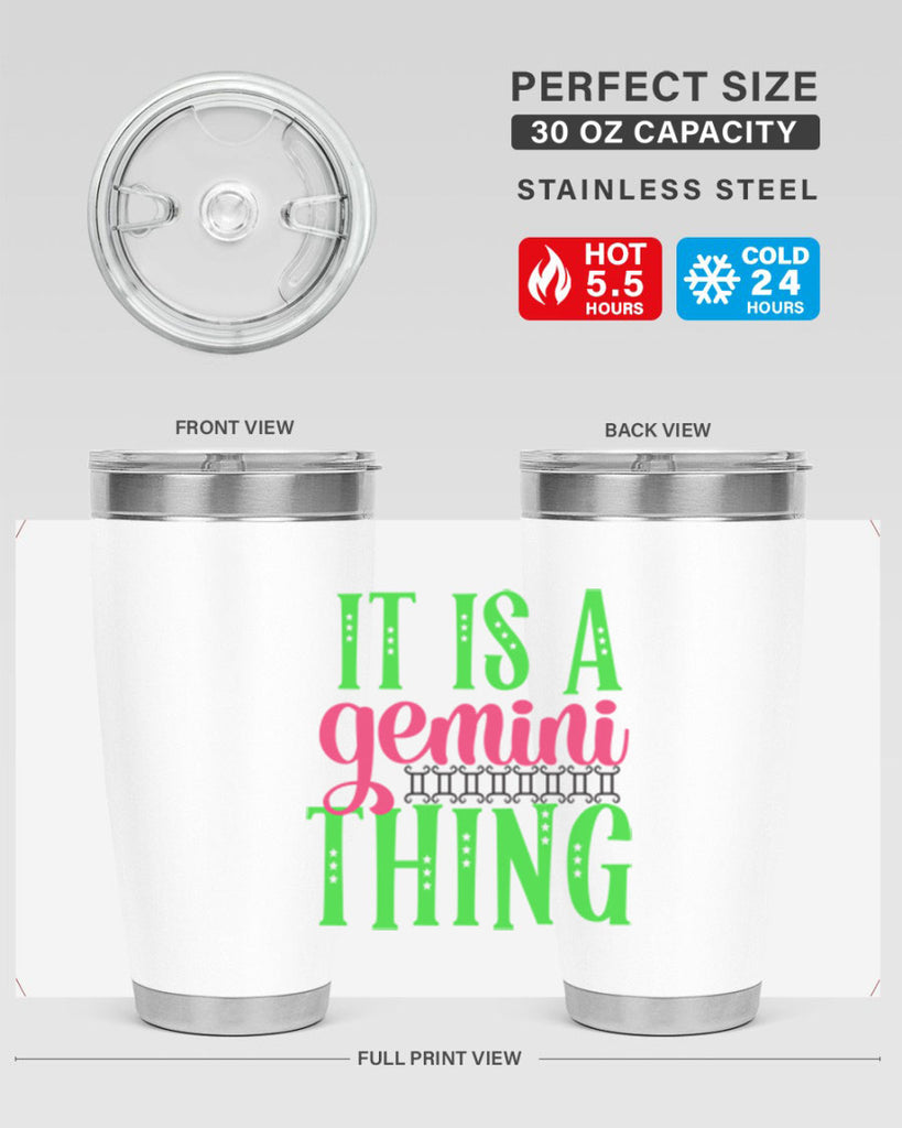 It is a gemini thing 254#- zodiac- Tumbler