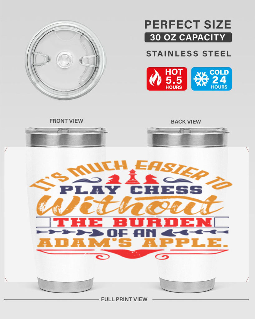 It’s much easier to play chess without the burden of an Adam’s apple 30#- chess- Tumbler