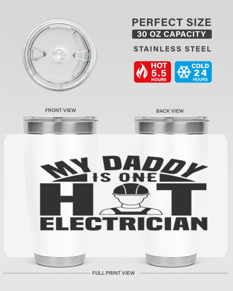 My Daddy Style 24#- electrician- tumbler
