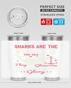 Sharks are the lions of the seaThey glamorize the oceanic glory Style 28#- shark  fish- Tumbler