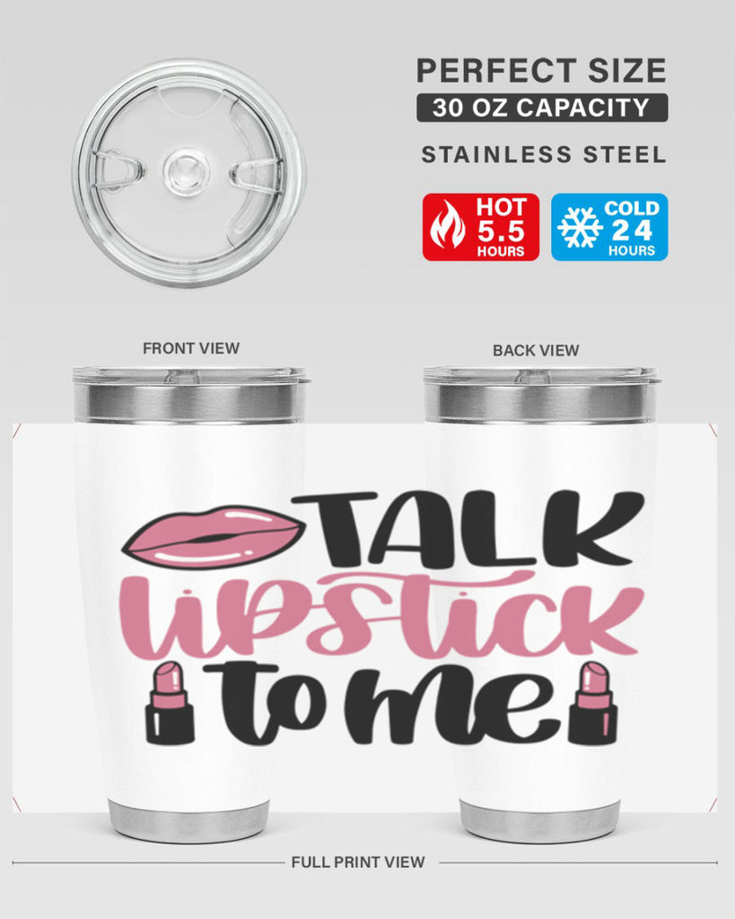 Talk Lipstick To Me Style 15#- make up- Tumbler