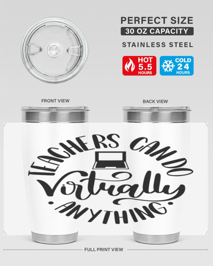 Teachers Can Do Anything Virtually Style 46#- teacher- tumbler