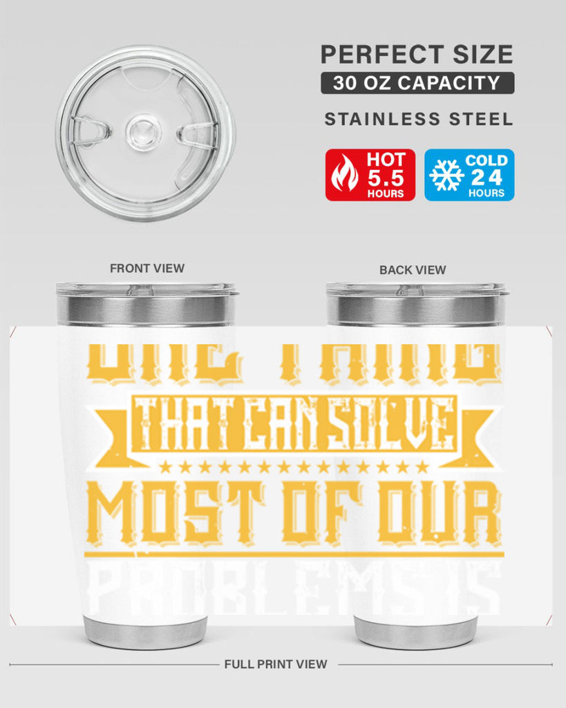 The one thing that can solve most of our problems is dancing 41#- dance- Tumbler