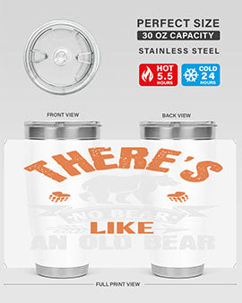 There’s no bear like an old bearr 33#- Bears- Tumbler