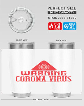 Warning corona virus one Style 18#- corona virus- Tumbler