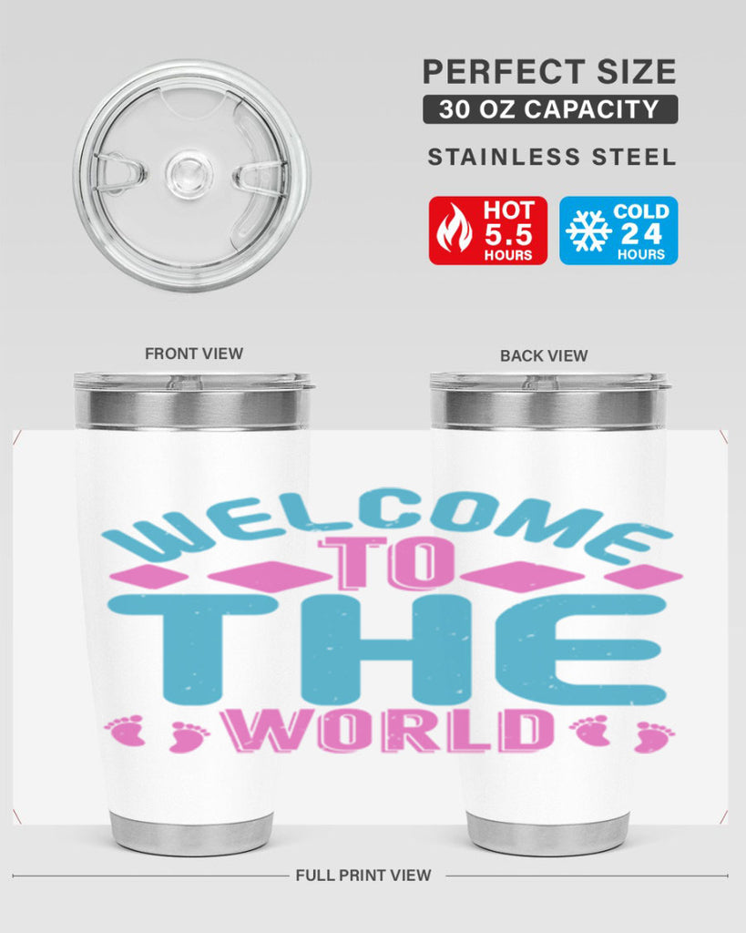 Welcome to the world Style 162#- baby- tumbler