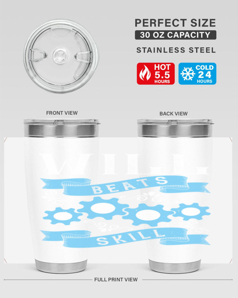 Will beats skill Style 10#- coaching- tumbler