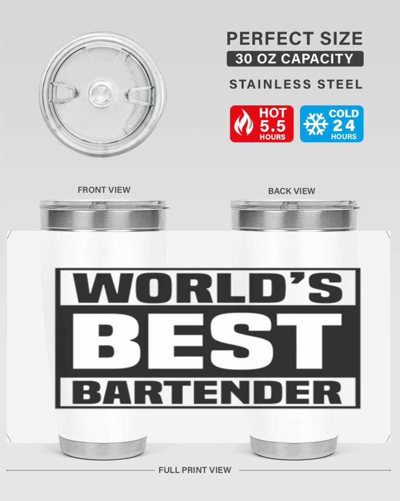 Worlds best Style 8#- bartender- tumbler