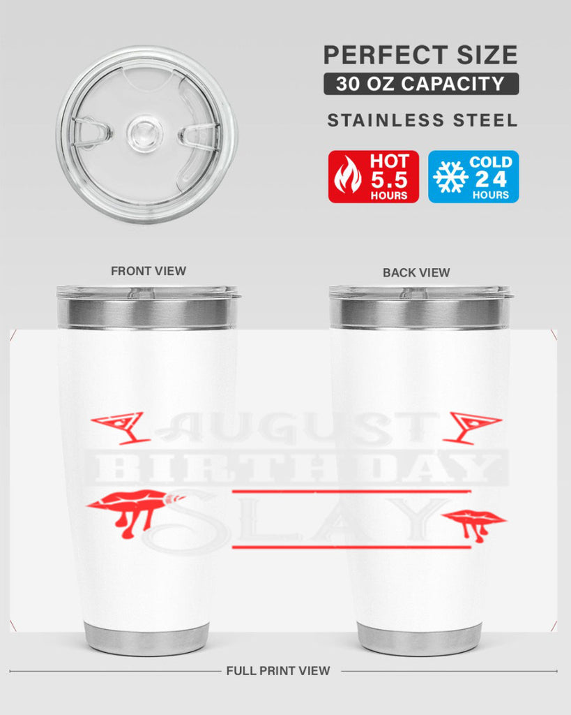 august birthday slay Style 61#- birthday- tumbler