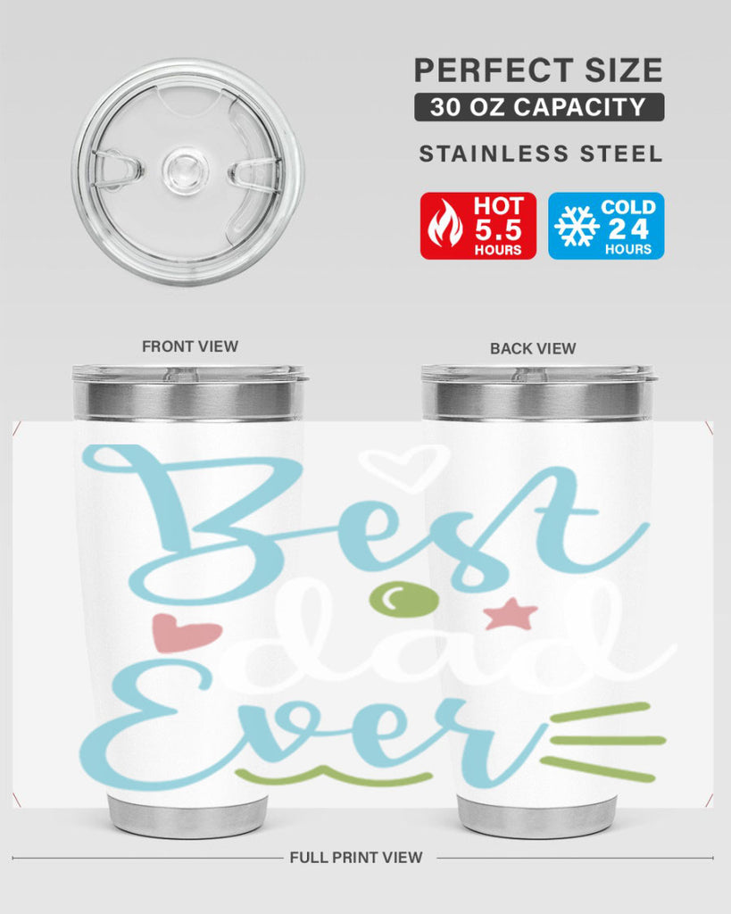 best dad ever 110#- fathers day- Tumbler