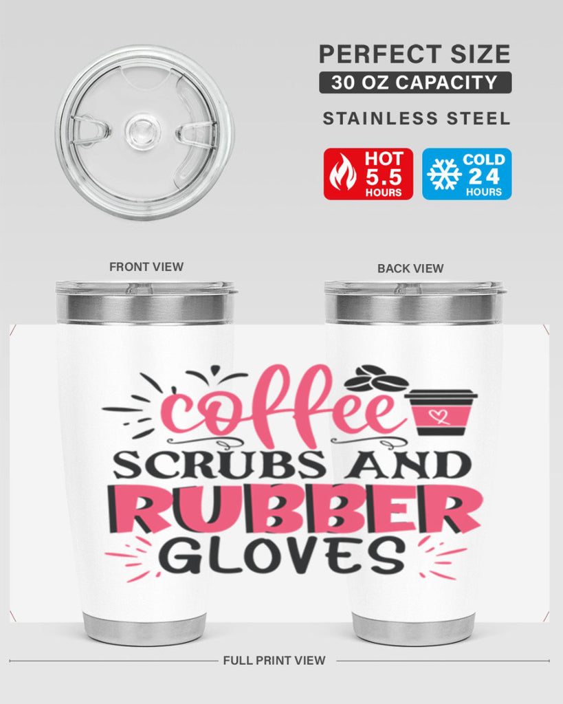 coffee scrubs and rubber gloves Style Style 212#- nurse- tumbler