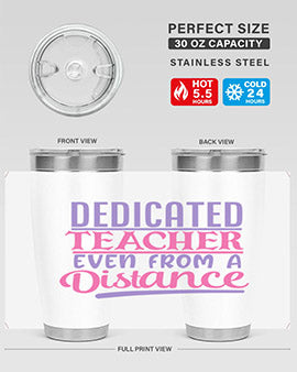 dedicated teacher even from a distance Style 53#- corona virus- Tumbler