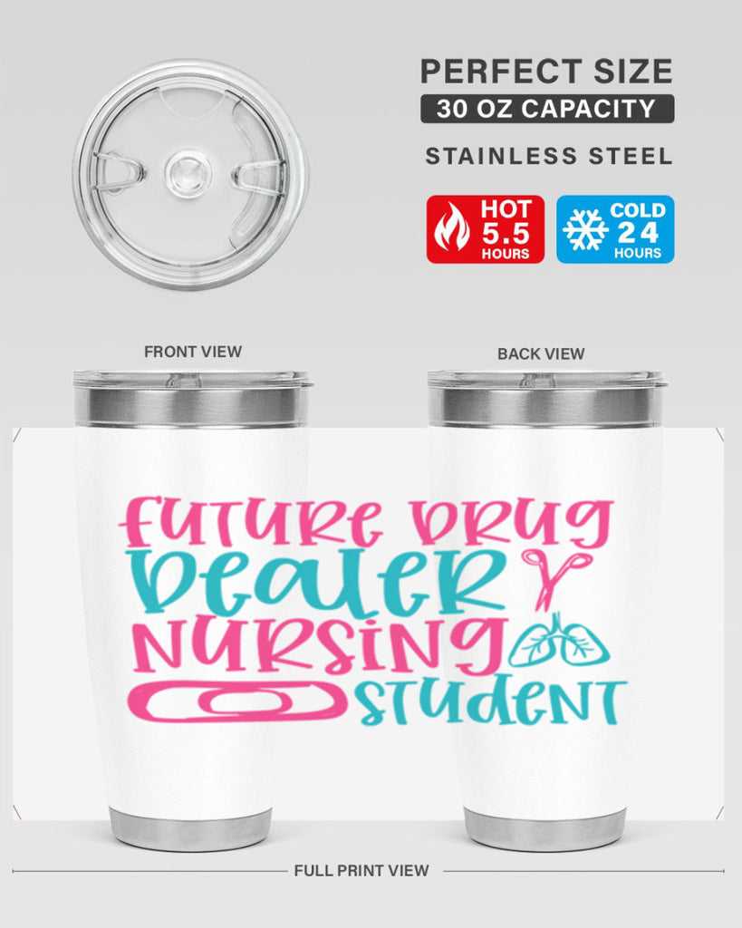 future drug deaer nursing studnt Style Style 184#- nurse- tumbler