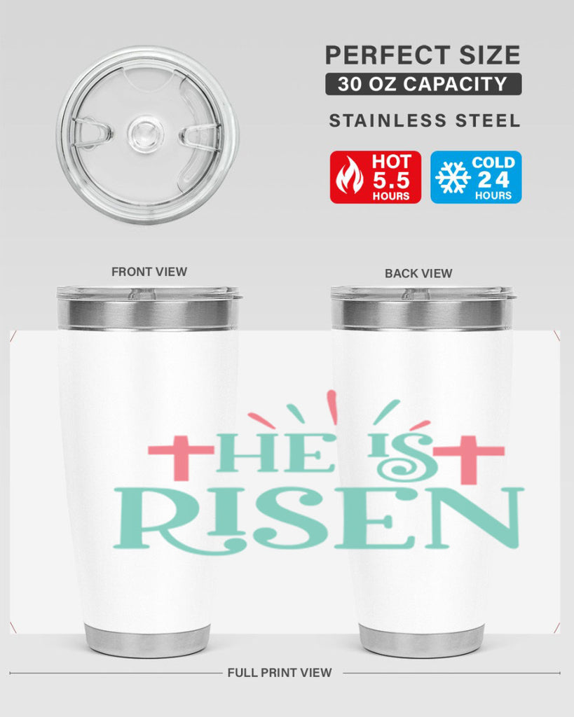 he is risen 118#- easter- Tumbler
