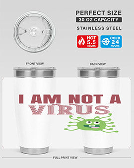 i am not a virus Style 36#- corona virus- Tumbler