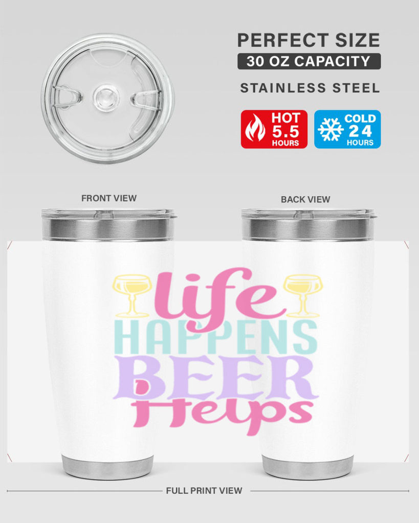 life happens beer helps 141#- beer- Tumbler