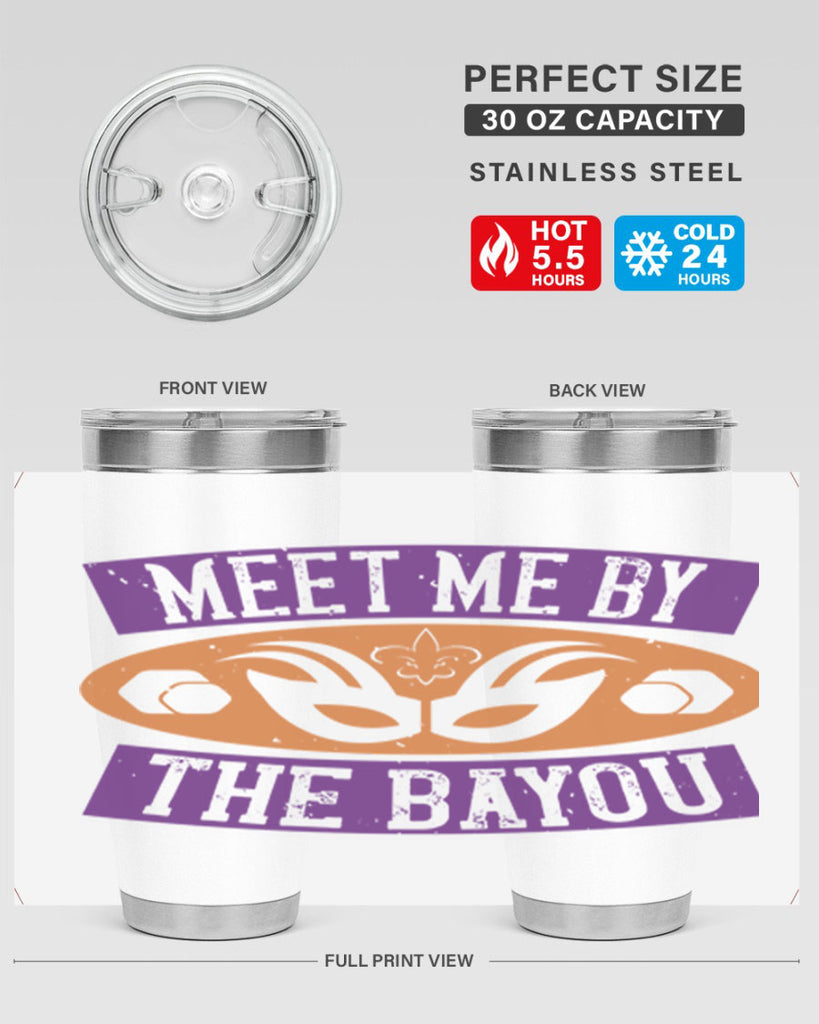 meet me by the bayou 45#- mardi gras- Tumbler