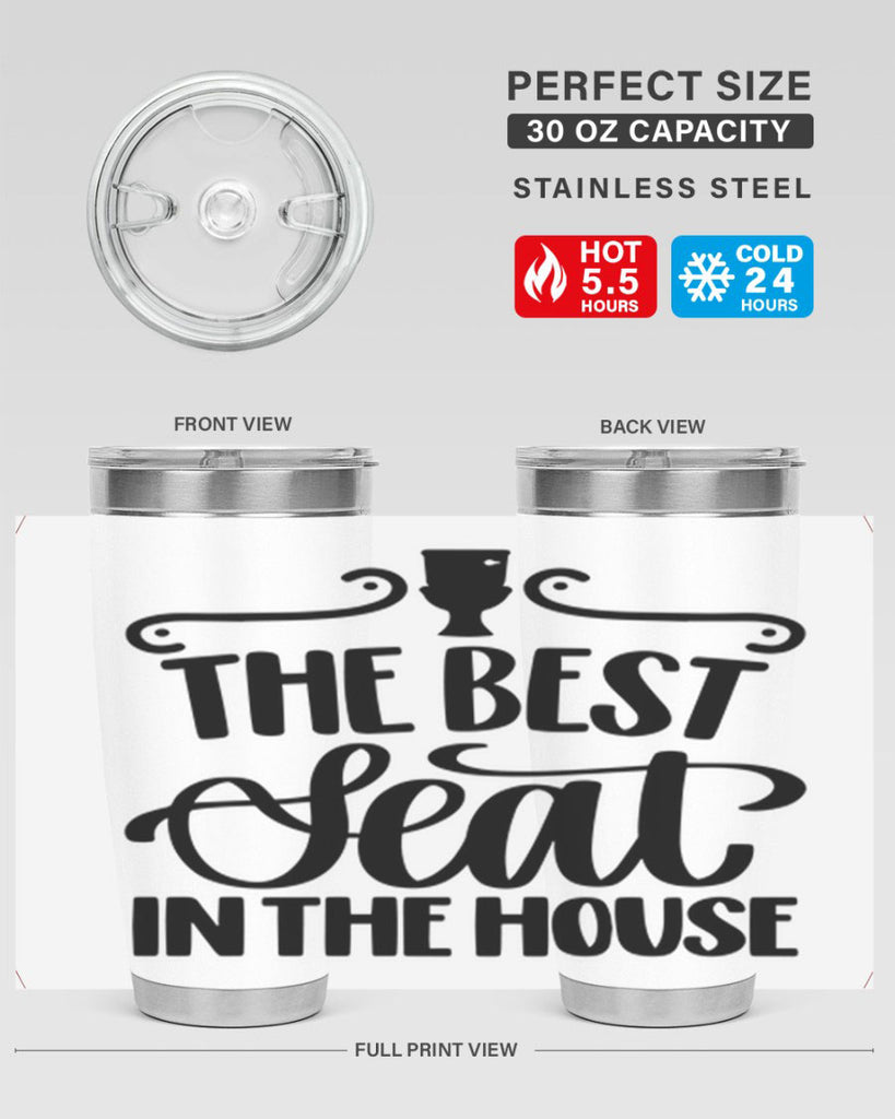 the best seat in the house 12#- bathroom- Tumbler