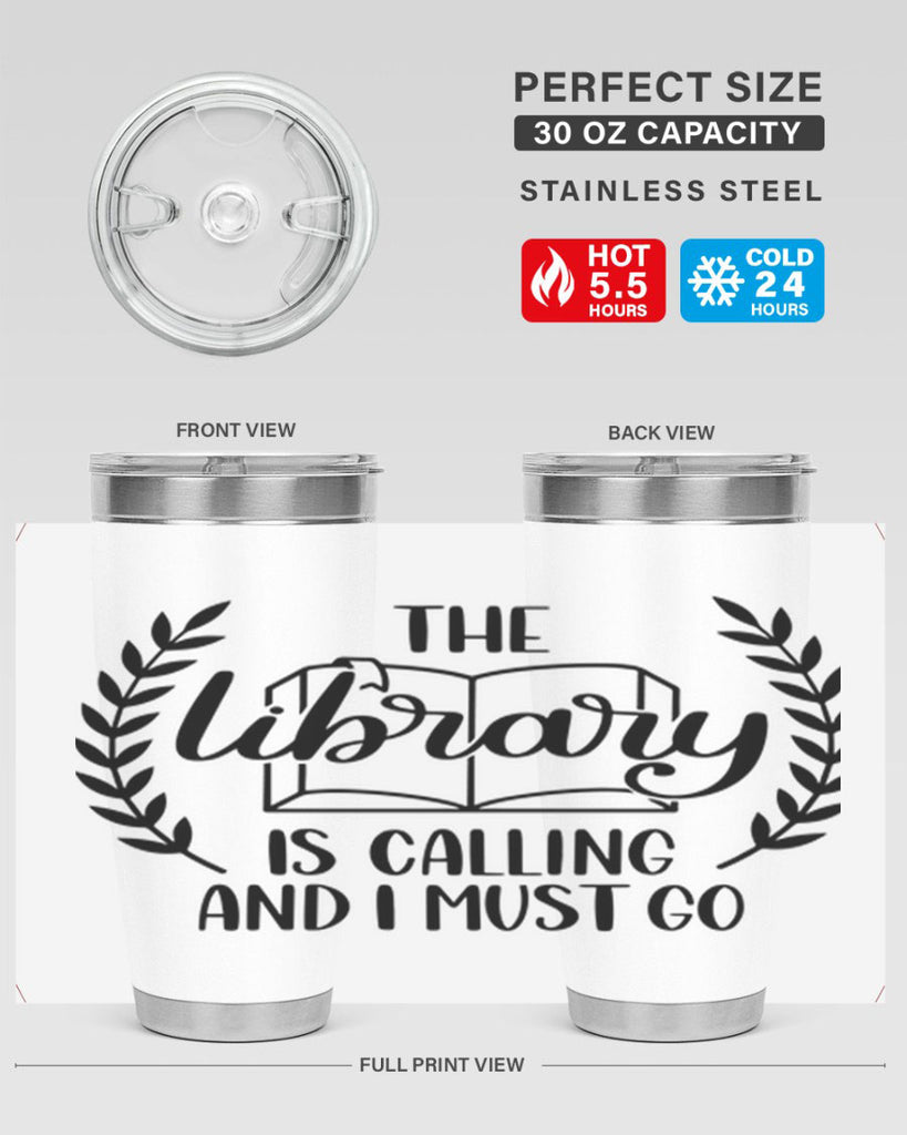 the library is calling and i must go 25#- reading- Tumbler