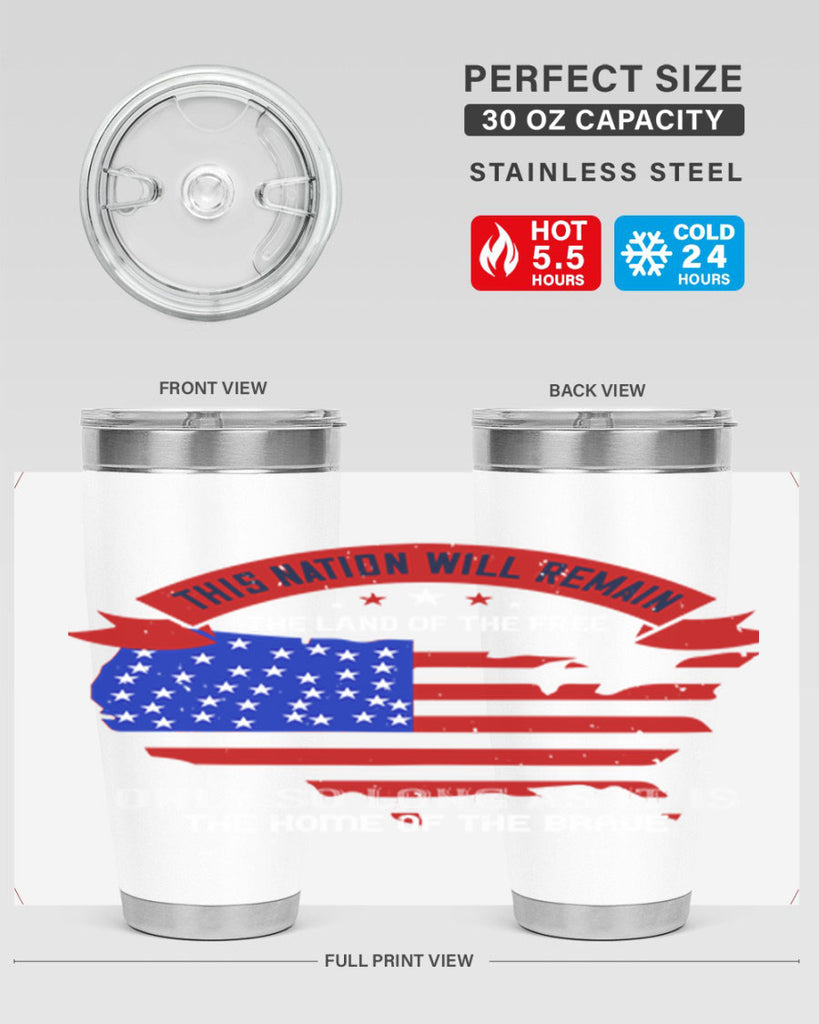 this nation will remain the land of the free only so long as it is the home of the brave 84#- Veterns Day- Tumbler
