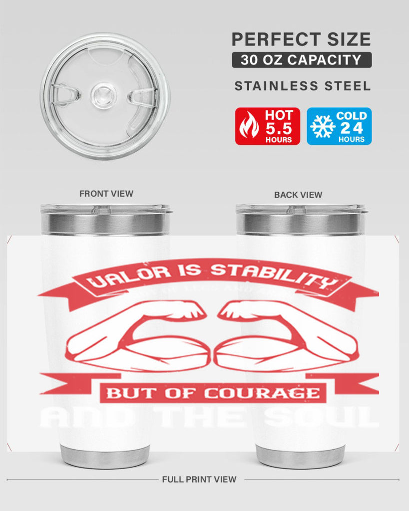 valor is stability not of legs and arms but of courage and the soul 12#- Veterns Day- Tumbler