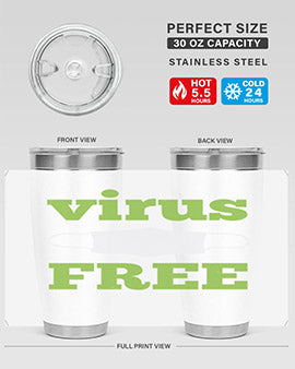virus free Style 20#- corona virus- Tumbler