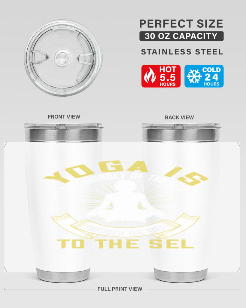 yoga is the journey of the self through the self to the sel 20#- yoga- Tumbler