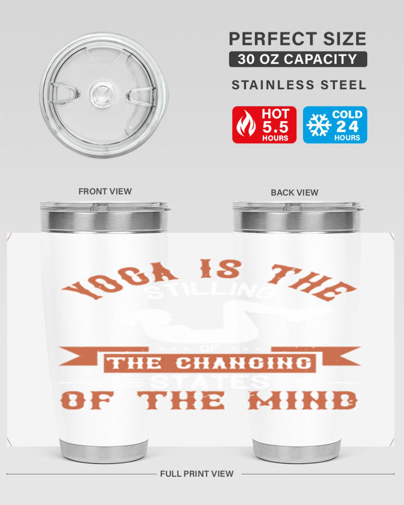 yoga is the stilling of the changing states of the mind 12#- yoga- Tumbler