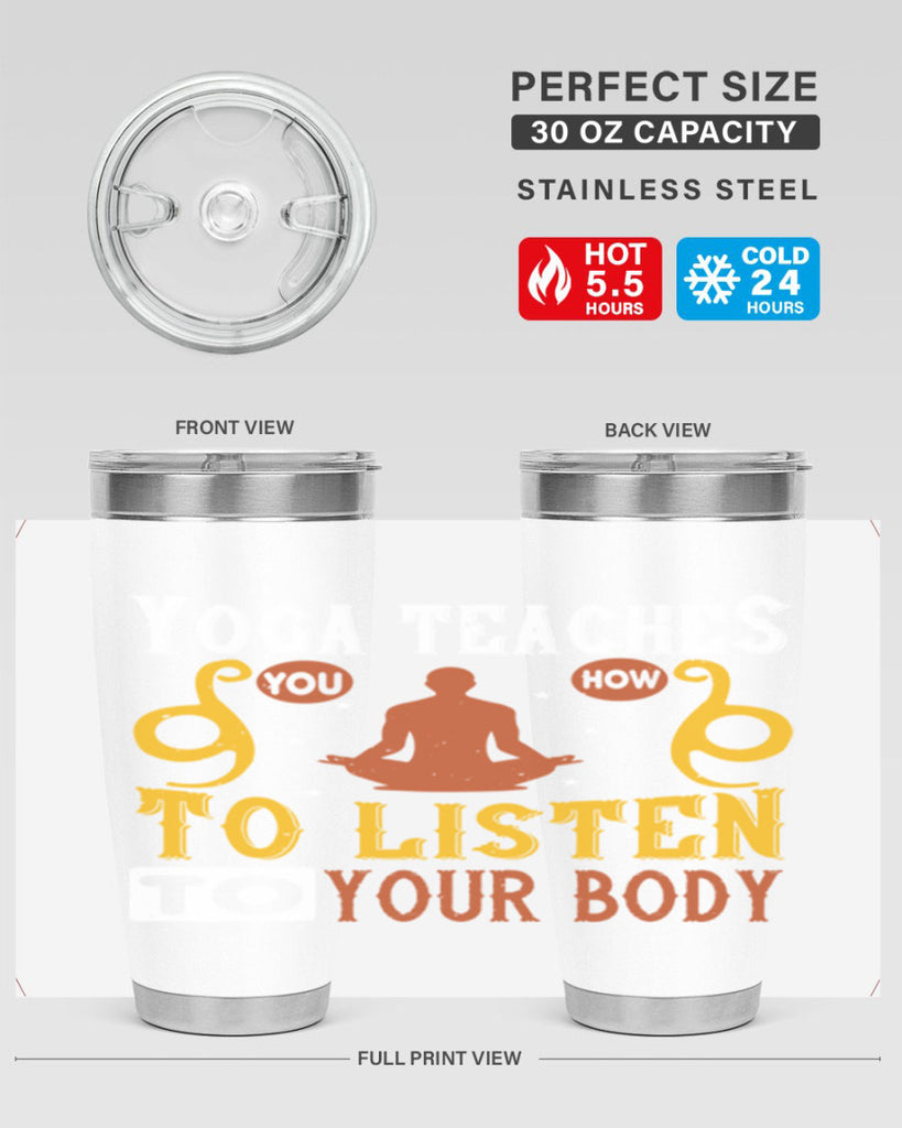 yoga teaches you how to listen to your body 6#- yoga- Tumbler