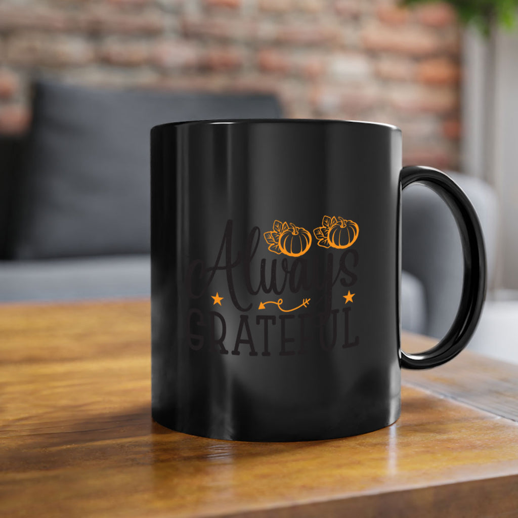 Alwaysgrateful 9#- fall-Mug / Coffee Cup