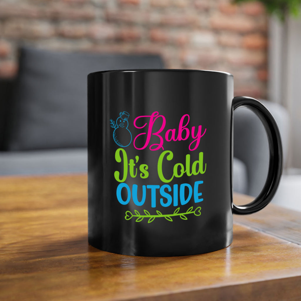 Baby Its Cold Outside 18#- winter-Mug / Coffee Cup