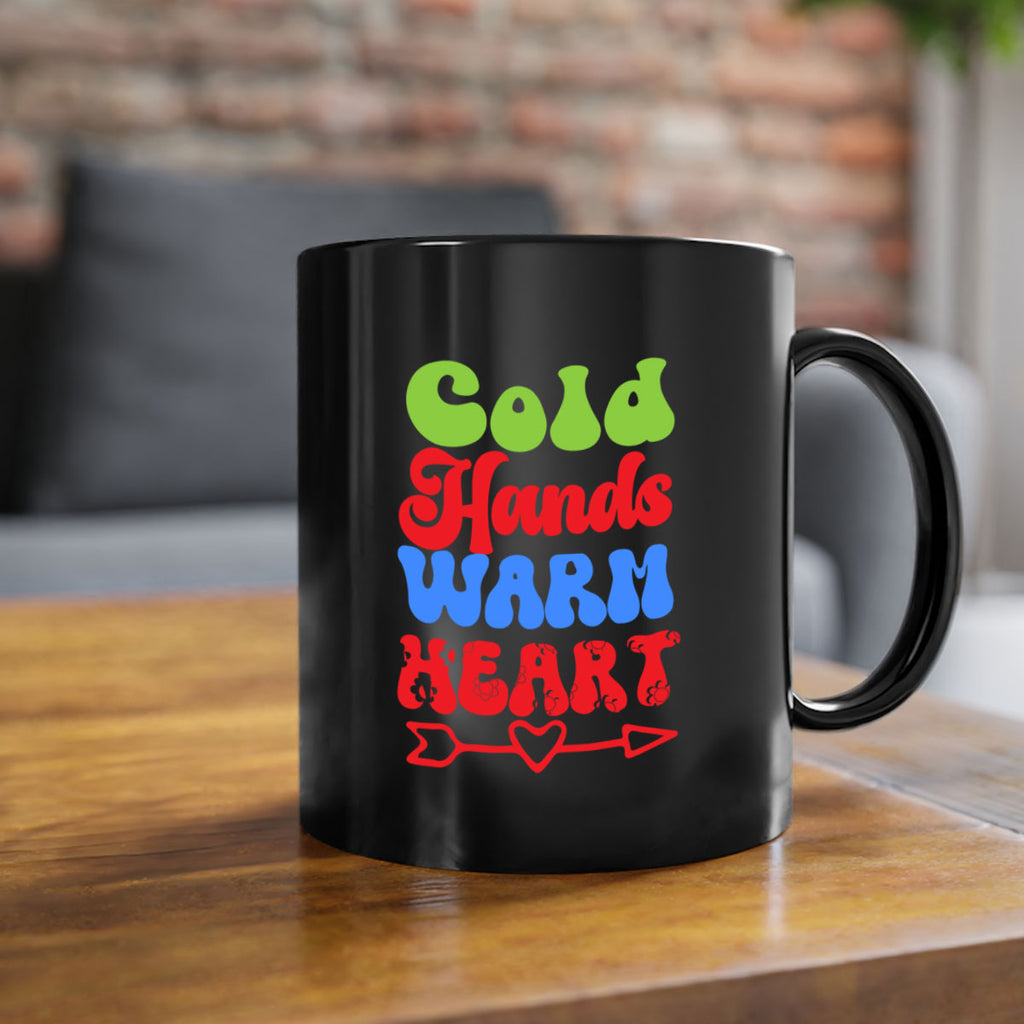 Cold hands warm heart 52#- winter-Mug / Coffee Cup