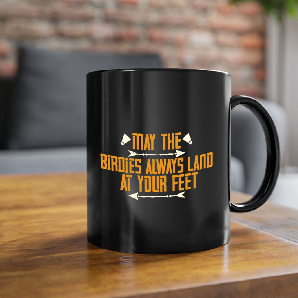 May the birdies always land at your feet 1963#- badminton-Mug / Coffee Cup