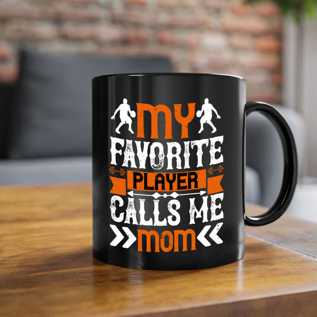 My favorite player calls me mom 1857#- basketball-Mug / Coffee Cup