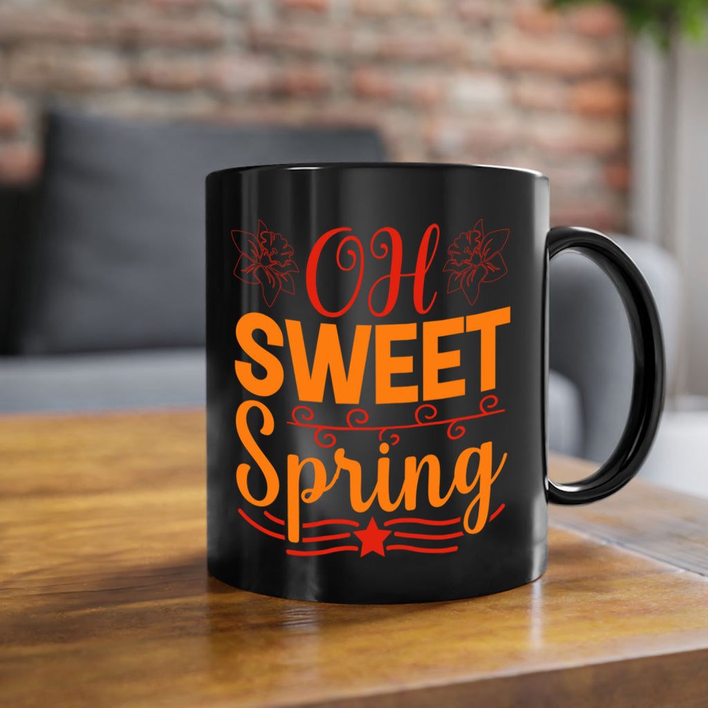 Oh sweet spring 374#- spring-Mug / Coffee Cup