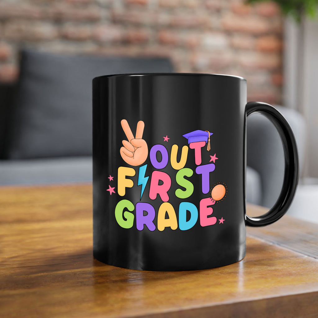 Peace Out 1st Grade Peace 7#- First Grade-Mug / Coffee Cup