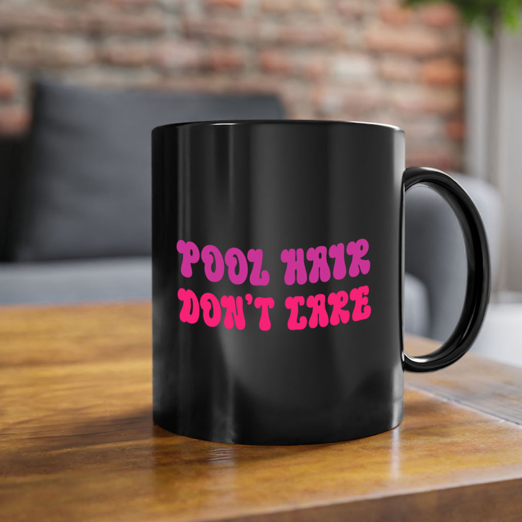 Pool Hair Dont Care 539#- mermaid-Mug / Coffee Cup