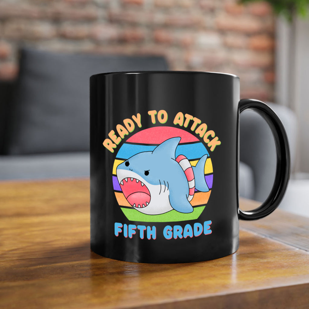 Ready to Attack 5th Grade 21#- 5th grade-Mug / Coffee Cup