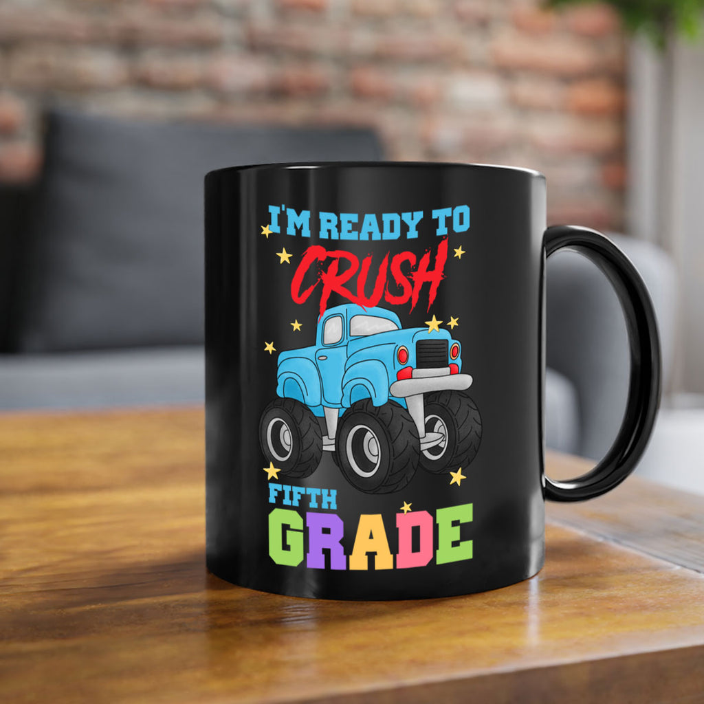 Ready to Crush 5th Grade 22#- 5th grade-Mug / Coffee Cup