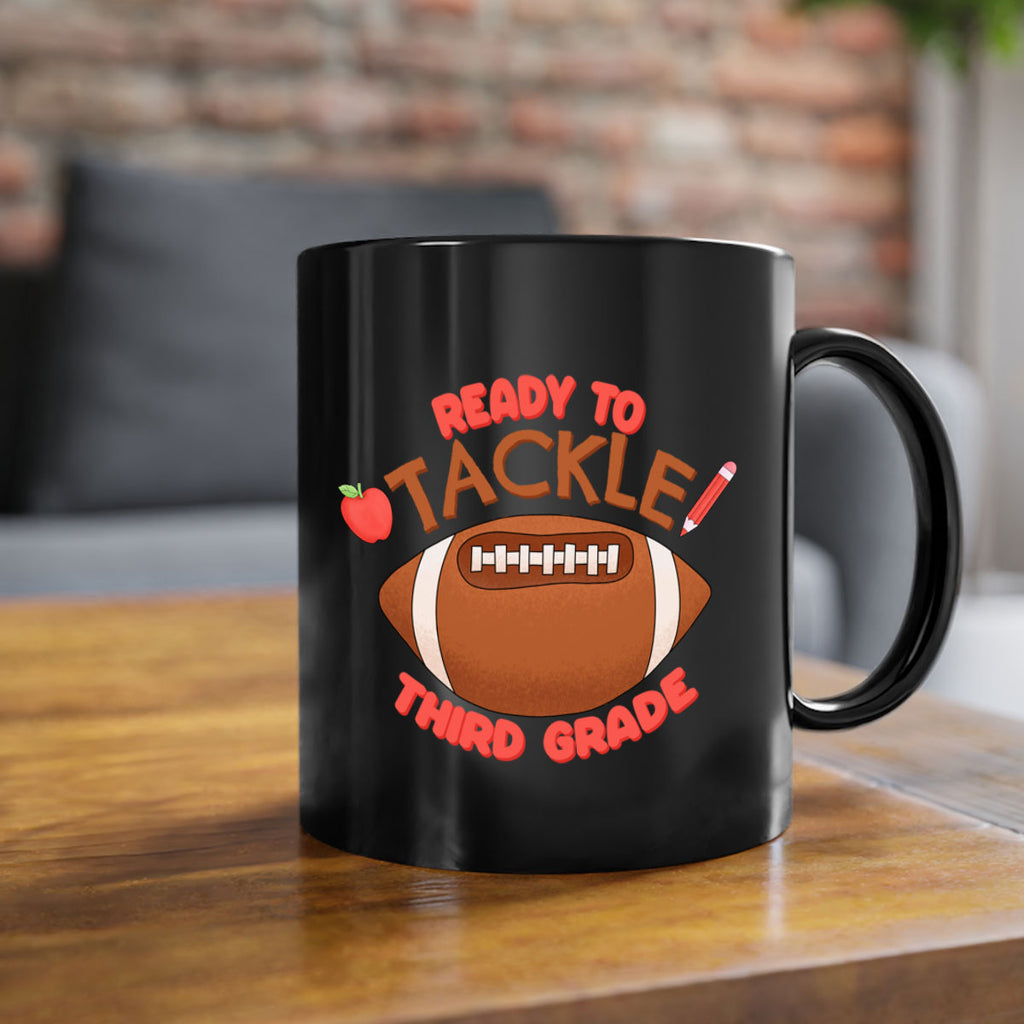 Ready to tackle 3rd Grade 22#- Third Grade-Mug / Coffee Cup