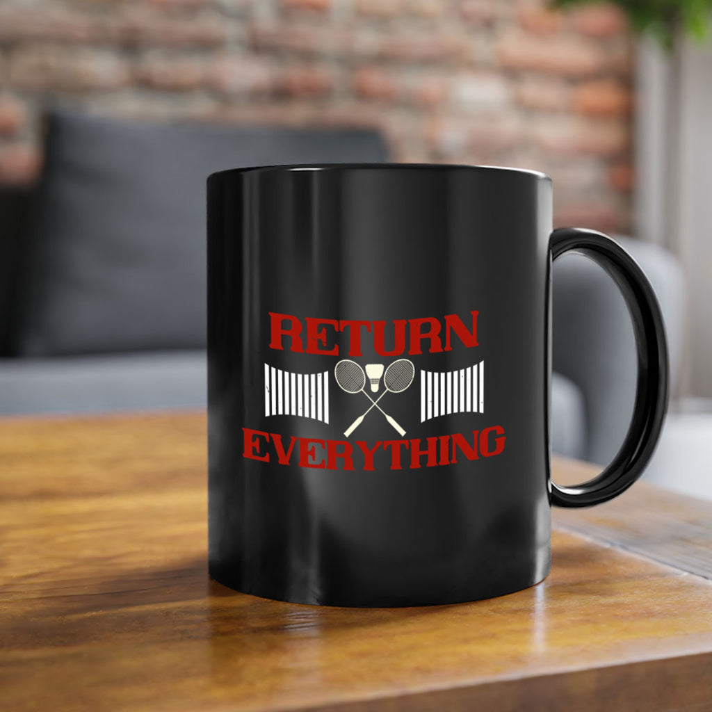 Return Everything 1892#- badminton-Mug / Coffee Cup